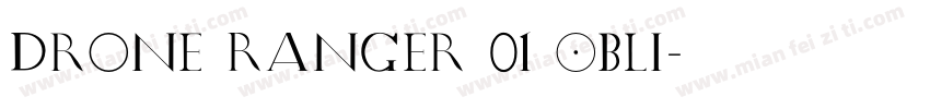 Drone Ranger 01 Obli字体转换